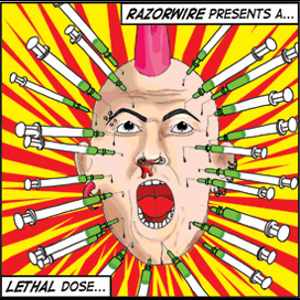Razorwire - Lethal Dose (2010)