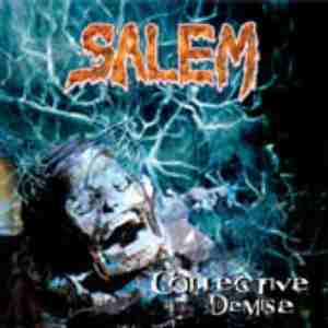 Salem: Collective Demise